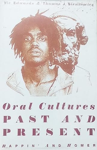 9780631165699: Oral Culture Past and Present: Rap and Homer (Language Library)