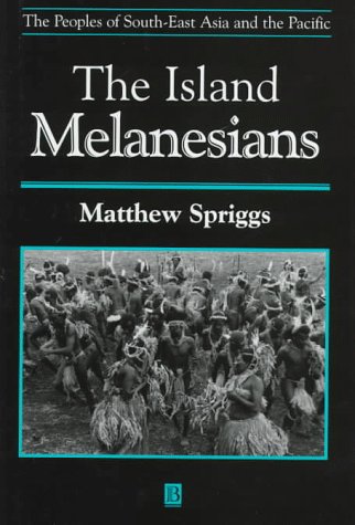 9780631167273: Island Melanesians (The Peoples of South-East Asia and the Pacific)