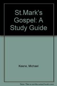 Mark's Gospel (9780631167624) by Keene, Michael