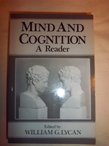 Beispielbild fr Mind and Cognition: A Reader zum Verkauf von G. & J. CHESTERS