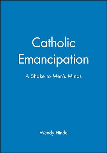 Imagen de archivo de Catholic Emancipation : An Anglo-Irish Episode a la venta por Better World Books