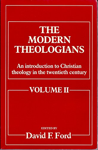 Beispielbild fr The Modern Theologians Vol. 2 : An Introduction to Christian Theology in the Twentieth Century zum Verkauf von Better World Books