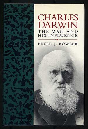Stock image for Charles Darwin : The Man and his Influence for sale by Better World Books: West