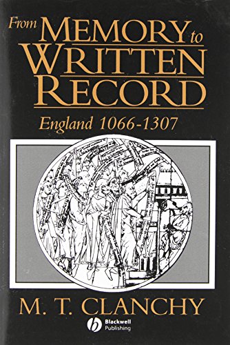 9780631168577: From Memory to Written Record England 1066-1307