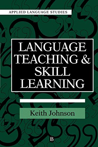 Beispielbild fr Language Teaching and Skill Learning zum Verkauf von Better World Books