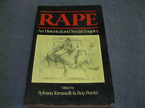 Rape: An Historical and Cultural Enquiry (9780631169062) by Tomaselli, Sylvana