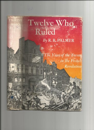 9780631169086: The Year of the Terror: Twelve Who Ruled France, 1793-94