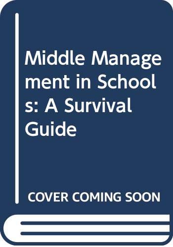 Middle Management in Schools: A Survival Guide (9780631169222) by Kemp, Richard; Nathan, Marilyn
