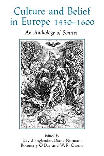 Beispielbild fr Culture and Belief in Europe, 1450-1600: An Anthology of Sources zum Verkauf von Andover Books and Antiquities