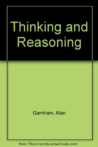 Stock image for Thinking and Reasoning for sale by Kisselburg Military Books