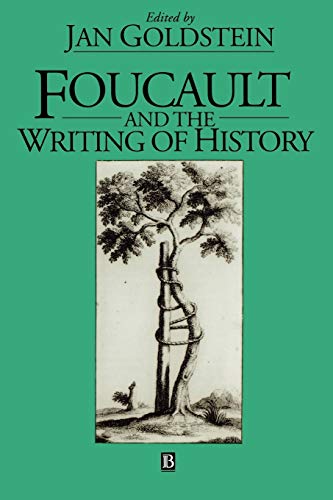 9780631170082: Foucault and the Writing of History