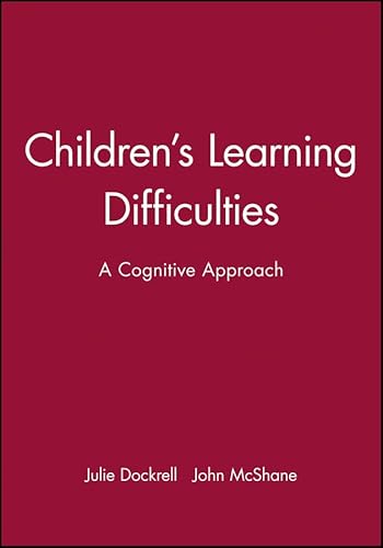 Imagen de archivo de Children's Learning Difficulties: A Cognitive Approach a la venta por Book Dispensary