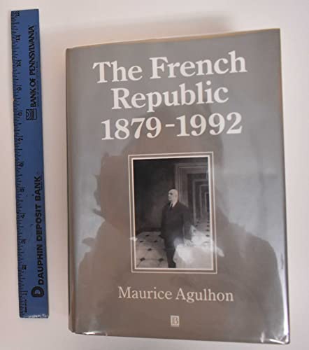 Beispielbild fr The French Republic, 1879-1992 zum Verkauf von Better World Books
