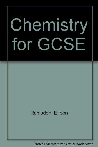 Chemistry for GCSE (9780631170648) by Ramsden