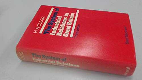 Beispielbild fr The system of industrial relations in Great Britain ([Warwick studies in industrial relations]) zum Verkauf von AwesomeBooks