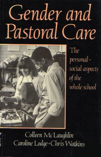 Beispielbild fr Gender and Pastoral Care: The Personal-Social Aspects of the Whole School zum Verkauf von Anybook.com