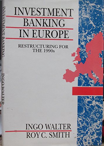 Stock image for Investment Banking in Europe: Restructuring for the 1990s for sale by NEPO UG