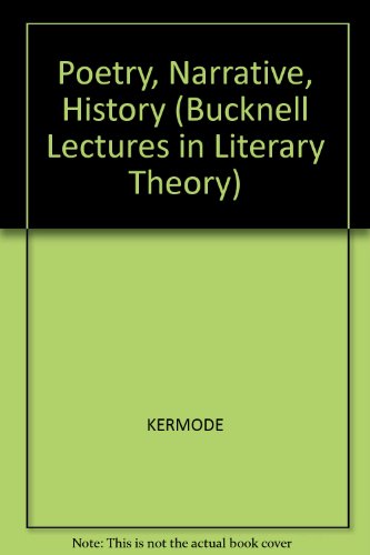 9780631172659: Poetry, Narrative, History (Bucknell Lectures in Literary Theory)