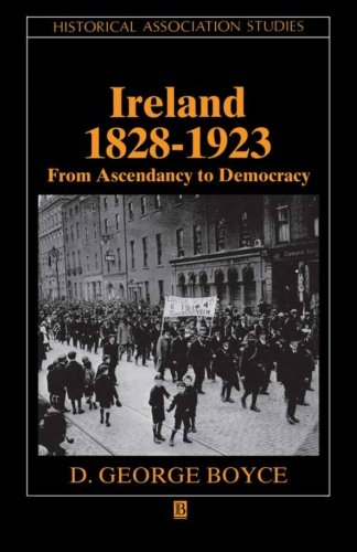 9780631172833: Ireland 1828 - 1923: From Ascendancy to Democracy (Historical Association Studies)