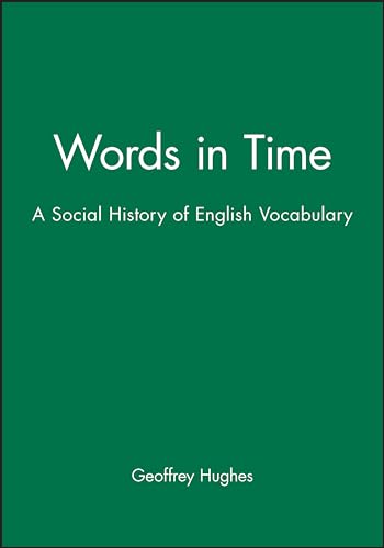 9780631173212: Words in Time: A Social History of English Vocabulary (Language Library Series)