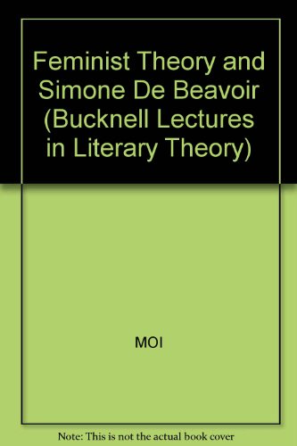 Imagen de archivo de Feminist Theory and Simone de Beauvoir a la venta por ThriftBooks-Dallas