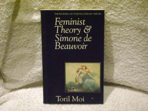 Stock image for Feminist Theory & Simone De Beauvoir (Bucknell Lectures in Literary Theory) for sale by Books From California