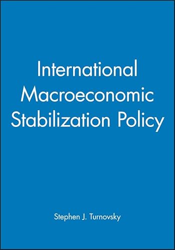 Beispielbild fr International Macroeconomic Stabilization Policy (Uncertainty and Expectations in Economics) zum Verkauf von Powell's Bookstores Chicago, ABAA