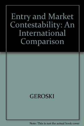 Entry and Market Contestability: An International Comparison