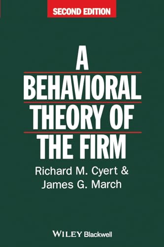 9780631174516: A Behavioral Theory of Firm Second Edition