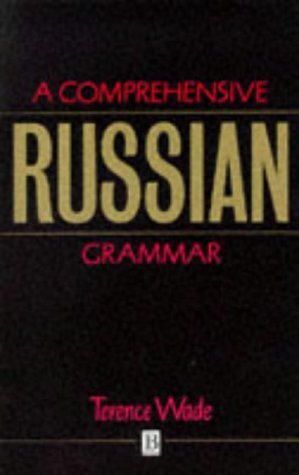 9780631175025: A Comprehensive Russian Grammar (Blackwell Reference Grammars)