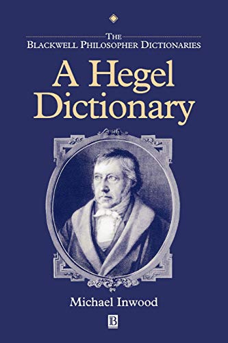 Beispielbild fr A Hegel Dictionary zum Verkauf von SecondSale