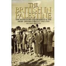 9780631175742: The British in Palestine: The Mandatory Government and the Arab-Jewish Conflict 1917-1929