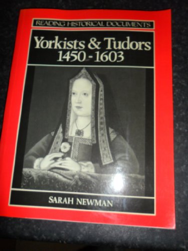 Yorkists and Tudors (9780631176190) by Newman, Sarah