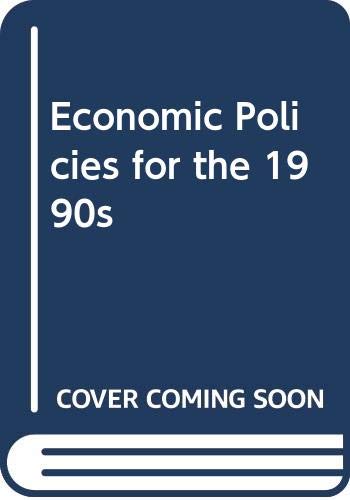 Economic Policies for the 1990s (9780631176626) by Llewellyn, John