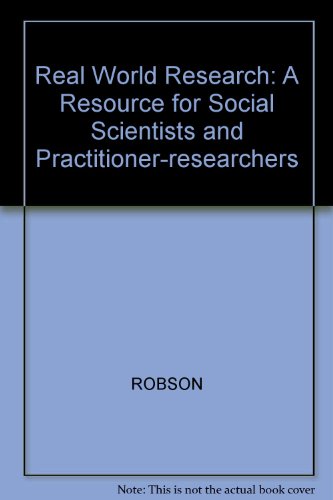 9780631176886: Real World Research: A Resource for Social Scientists and Practitioner-researchers
