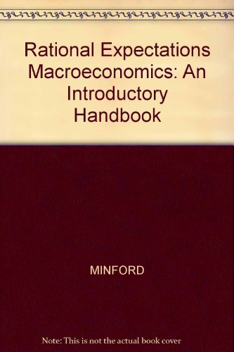 9780631177876: Rational Expectations Macroeconomics: An Introductory Handbook