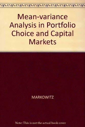 9780631178545: Mean-variance Analysis in Portfolio Choice and Capital Markets