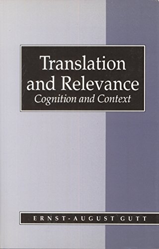 Stock image for Translation and Relevance: Cognition and Context for sale by Phatpocket Limited