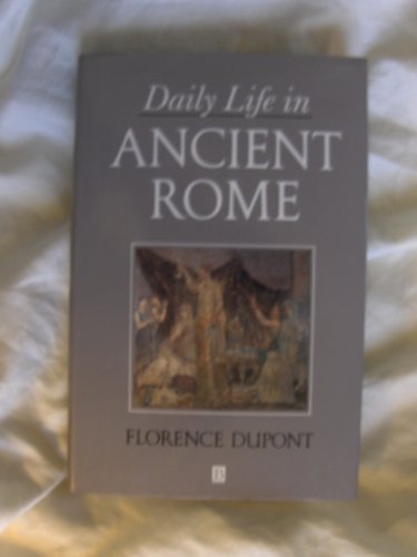 Stock image for Daily Life in Ancient Rome for sale by Better World Books