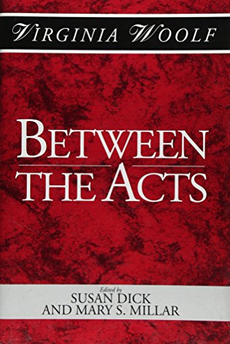 9780631178842: Between the Acts: A Shakespeare Head Press Edition of Virginia Woolf