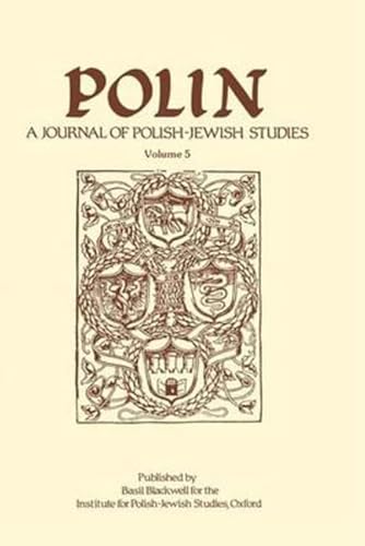 Beispielbild fr Polin: A Journal of Polish-Jewish Studies, Volume 5 zum Verkauf von Bibliomadness