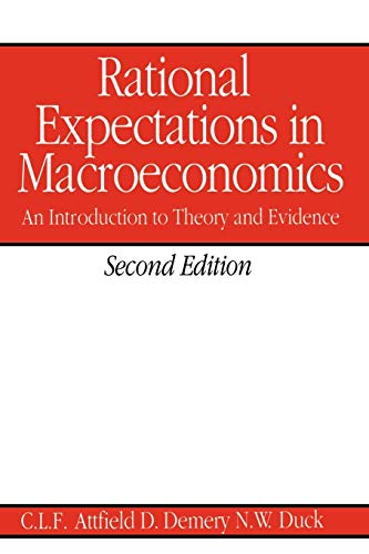 Beispielbild fr Rational Expectations in Macroeconomics 2e zum Verkauf von ThriftBooks-Dallas