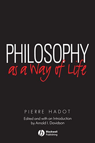 Beispielbild fr Philosophy as a Way of Life zum Verkauf von Blackwell's