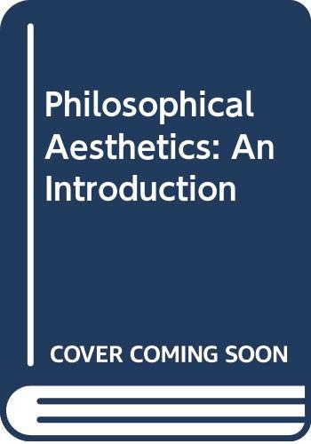 Stock image for Philosophical Aesthetics: An Introduction for sale by Simply Read Books