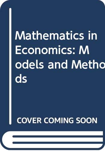 9780631180555: Mathematics in Economics: Models and Methods