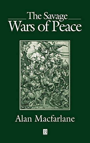 9780631181170: The Savage Wars of Peace: England, Japan and the Malthusian Trap