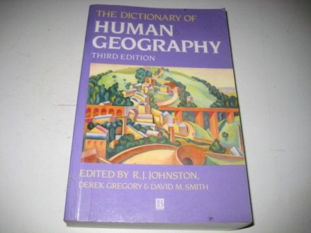 9780631181422: The Dictionary of Human Geography