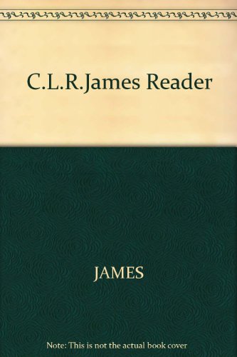 9780631181798: C.L.R.James Reader