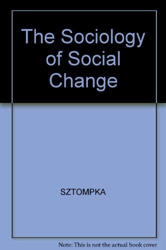 The Sociology of Social Change