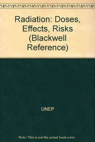 9780631183174: Radiation: Doses, Effects, Risks (Blackwell Reference)